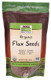 NOW Foods Flax Seed Organic NOW Foods Flax Seed Organic
