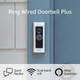 Ring Wired Doorbell Plus (Video Doorbell Pro) – Upgraded, with added security features and a sleek design (existing doorbell wiring required) Ring Wired Doorbell Plus (Video Doorbell Pro) – Upgraded, with added security features and a sleek design (existing doorbell wiring required)