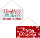 2 Pieces Christmas Wood Hanging Naughty or Nice Decisions Funny Signs Winter Decorative Wall Signs Rustic Wooden Door Sign Ornament for Indoor Outdoor Holiday Home Classroom Office Decoration