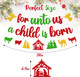 Merry Christmas Decoration For Unto Us A Child is Born Sign Banner Nativity Garland Decor Let Jesus Light Yours Way God Xmas Bible Religious Holiday Year theme Party Event Anniversary Celebration