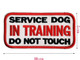 Service Dog In Training Do Not Touch Patches, Tactical Hook Loop Harness Embroidery Service Dog Patch Service Dog In Training Do Not Touch Patches, Tactical Hook Loop Harness Embroidery Service Dog Patch