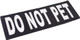 Do Not Pet Vest Patches Removable Service Dog Patch With Reflective Printed Letters For Support Dog Vest Harness Collar Or Leash (Do Not Pet), White Do Not Pet Vest Patches Removable Service Dog Patch With Reflective Printed Letters For Support Dog Vest Harness Collar Or Leash (Do Not Pet), White