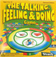 Childswork / Childsplay The Talking Feeling and Doing Game