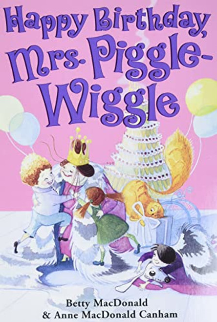 Happy Birthday, Mrs. Piggle-Wiggle - Paperback
