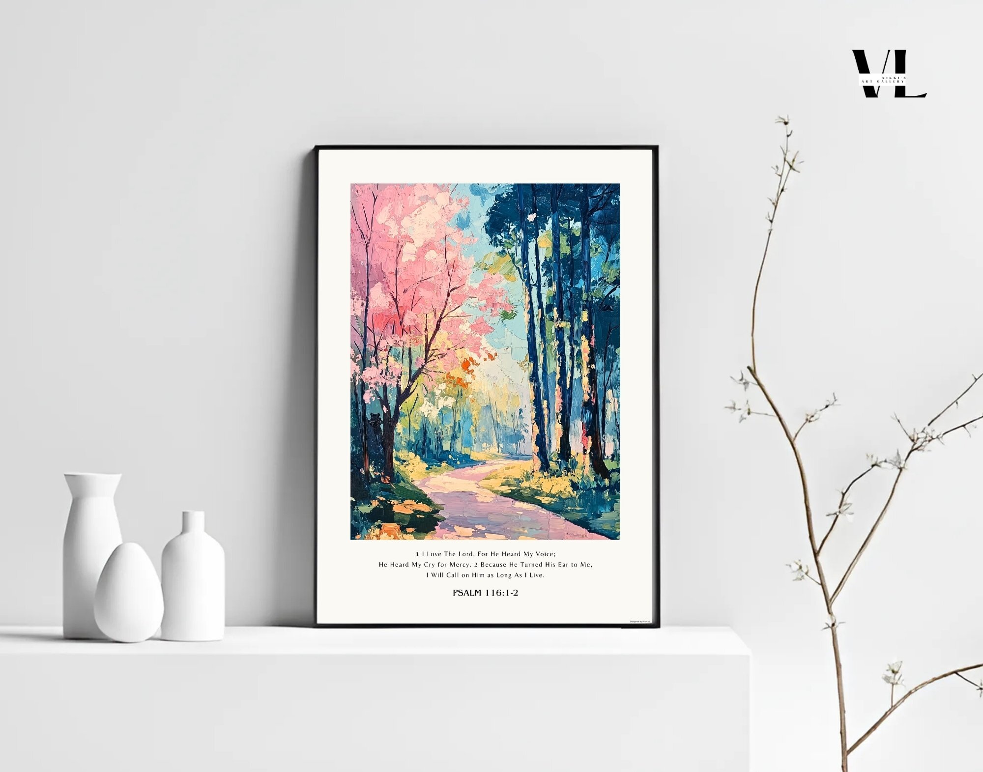 Psalm 116:1-2 Bible Verse Poster