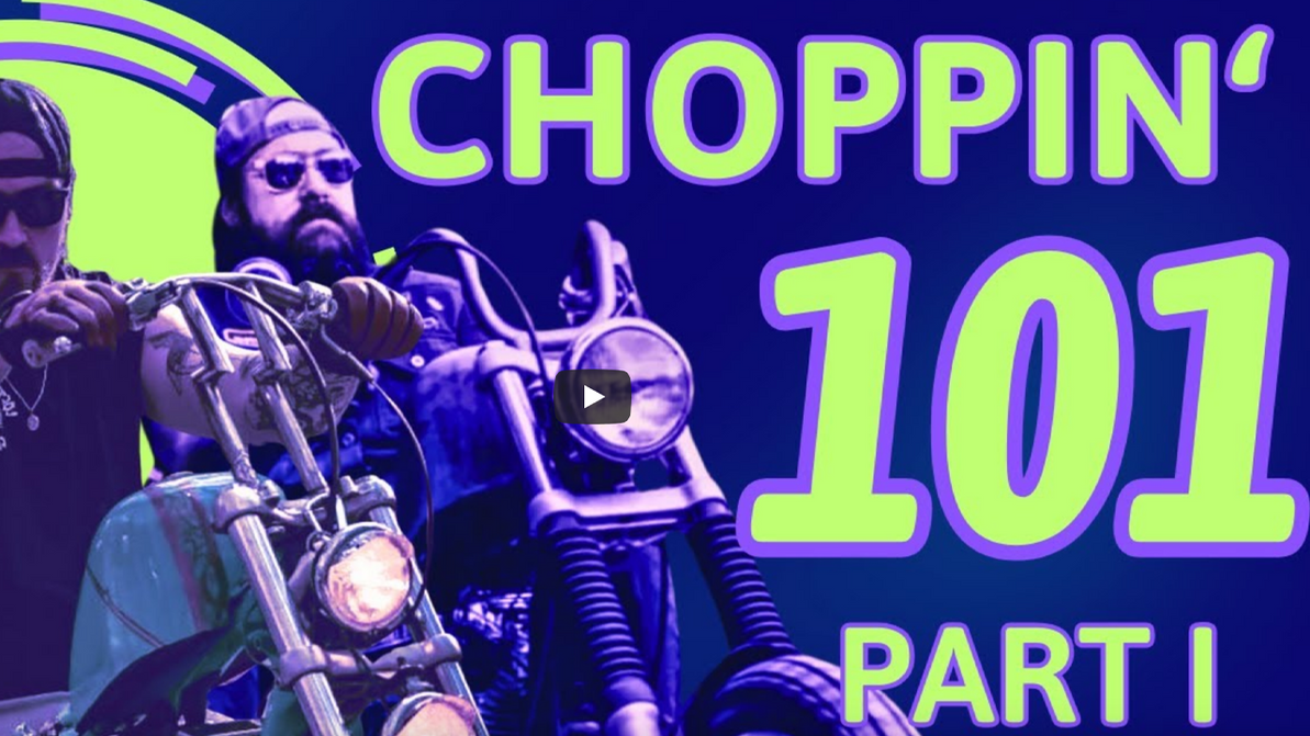 Lowlife Chopper Podcast - Choppin' 101: Part I