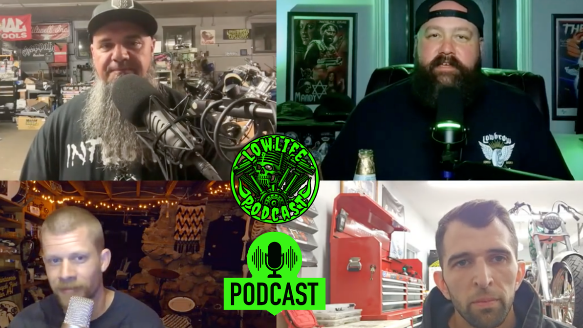 Lowlife Podcast: Laconia Special Part 2 W/ Deadbeat Customs & Choppahead