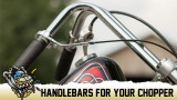 10 Handlebar Styles To Fit Your Custom Chopper