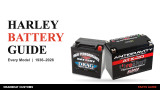 Harley-Davidson Battery Guide: Every Model, 1936–2026