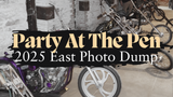Party At The Pen East - Photo Dump 2025