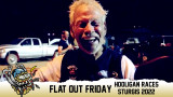 Flat Out Friday Hooligan Races Sturgis 2022