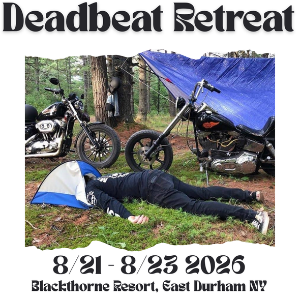 Deadbeat Retreat Ticket - August 21-23, 2026 Blackthorne Resort, East Durham NY