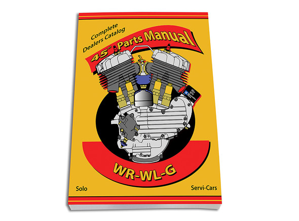 V-Twin - 48-0488 - 45 W-WL-WR-G Parts and Service Manual - Fits 1937-1973 Harley-Davidson G, 1937-1952 W