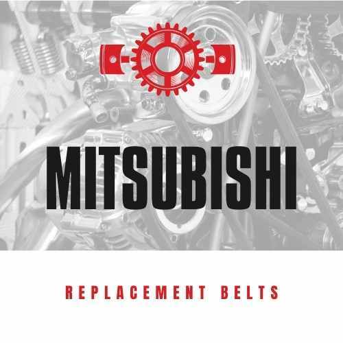 Replacement Belts for MITSUBISHI vehicles