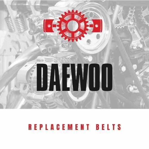 Replacement Belts for DAEWOO vehicles
