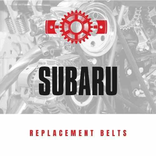 Replacement belts for 2008 SUBARU vehicles