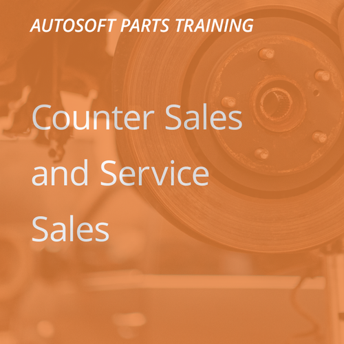 Autosoft Training: Counter Sales & Service Sales
