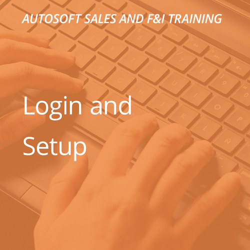 Autosoft Training: Finance Login & Setup
