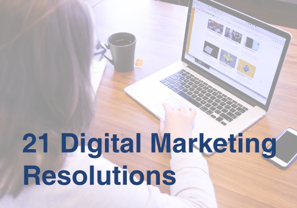21 Digital Marketing Resolutions For Your Car Dealership In 2021