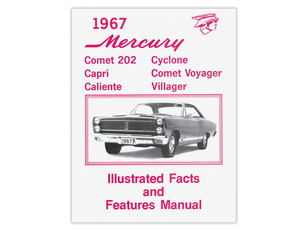 1967 MERCURY COMET 202 CYCLONE CAPRI VOYAGER CALIENTE VILLAGER