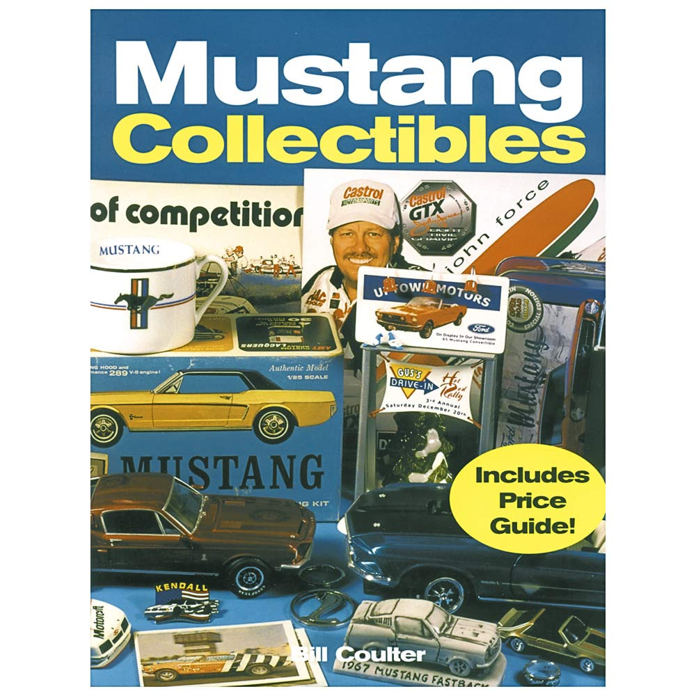 MUSTANG COLLECTIBLES BY BILL COULTER HARDBOUND BOOK (B135130)