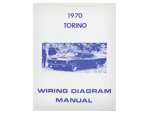 1970 TORINO WIRING DIAGRAM MANUAL FORD BROUGHAM SQUIRE GT COBRA ROUTING SCHEMATICS REPRINT SOFTBOUND 25 PAGES (MP141)