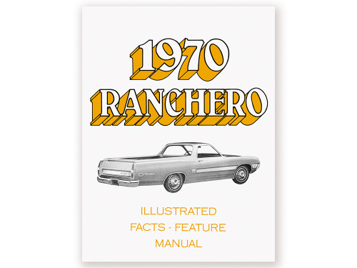 1970 RANCHERO ILLUSTRATED FACTS & FEATURE MANUAL REPRINT FORD SALES LIT STANDARDS AND OPTIONS SOFTBOUND 20 PAGES (MP249)