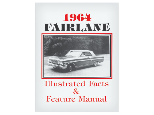 1964 FORD FAIRLANE ILLUSTRATED FACTS AND FEATURES MANUAL SPECIFICATIONS OPTIONS SALES LITERATURE (MP325)