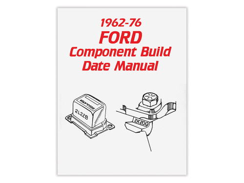 1962-76 FORD COMPONENT BUILD DATE MANUAL (MP377)