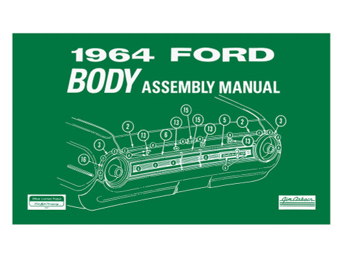 BODY ASSEMBLY MANUAL 1964 FORD GALAXIE CUSTOM STATION WAGONS PART NUMBERS REPAIR REBUILD SOFTBOUND 104 PAGES (AM0198)