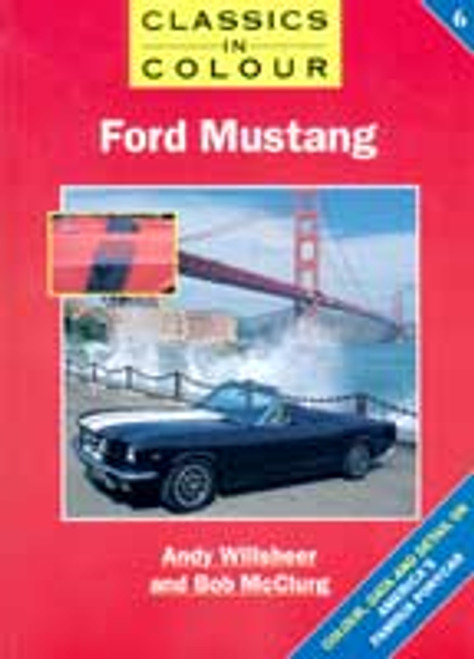 CLASSICS IN COLOR: FORD MUSTANG (B117618)