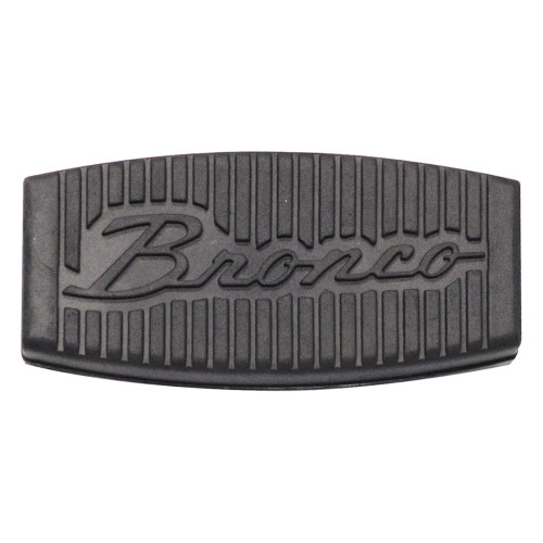 BRAKE PEDAL PAD 1978-96 FORD BRONCO SPORT UTILITY CUSTOM NORTHLAND RANGER LARIAT 4.5" WITH "BRONCO" SCRIPT (D3TZ-2457BR)