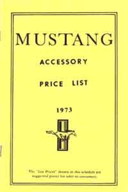 ACCESSORY PRICE LIST 1973 FORD MUSTANG NEW CAR OPTIONS CODES RETAIL PRICES TECHNICAL INFORMATION BOOKLET (DF103)