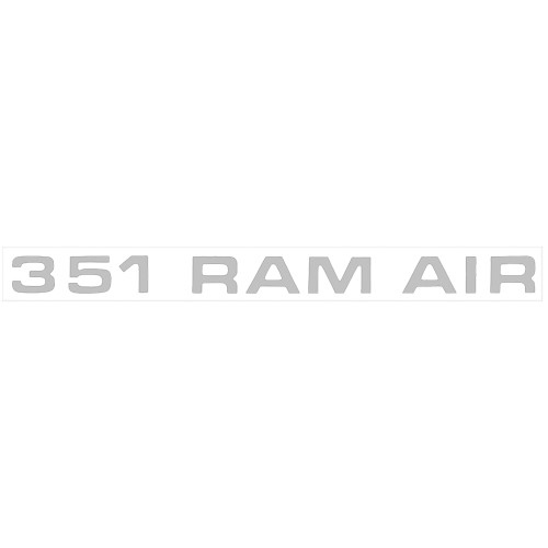 HOOD DECAL "351 RAM AIR" 1971-72 FORD MUSTANG ARGENT (DF386)