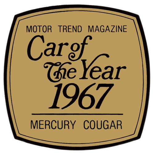 WINDOW DECAL 1967 MERCURY COUGAR CAR OF THE YEAR MOTOR TREND MAGAZINE (DL406)