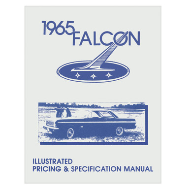 1965 FALCON ILLUSTRATED PRICING & SPECIFICATION MANUAL REPRINT