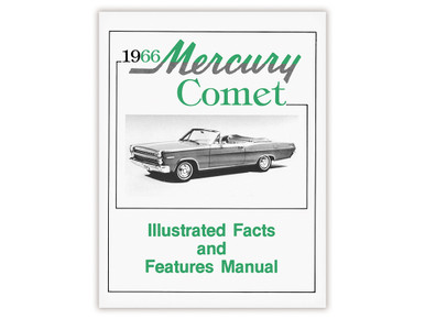 1966 MERCURY COMET ILLUSTRATED FACTS AND FEATURES MANUAL REPRINT