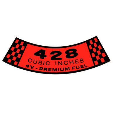 AIR CLEANER DECAL 428 4V PREMIUM FUEL 1966-67 FORD (DF115)