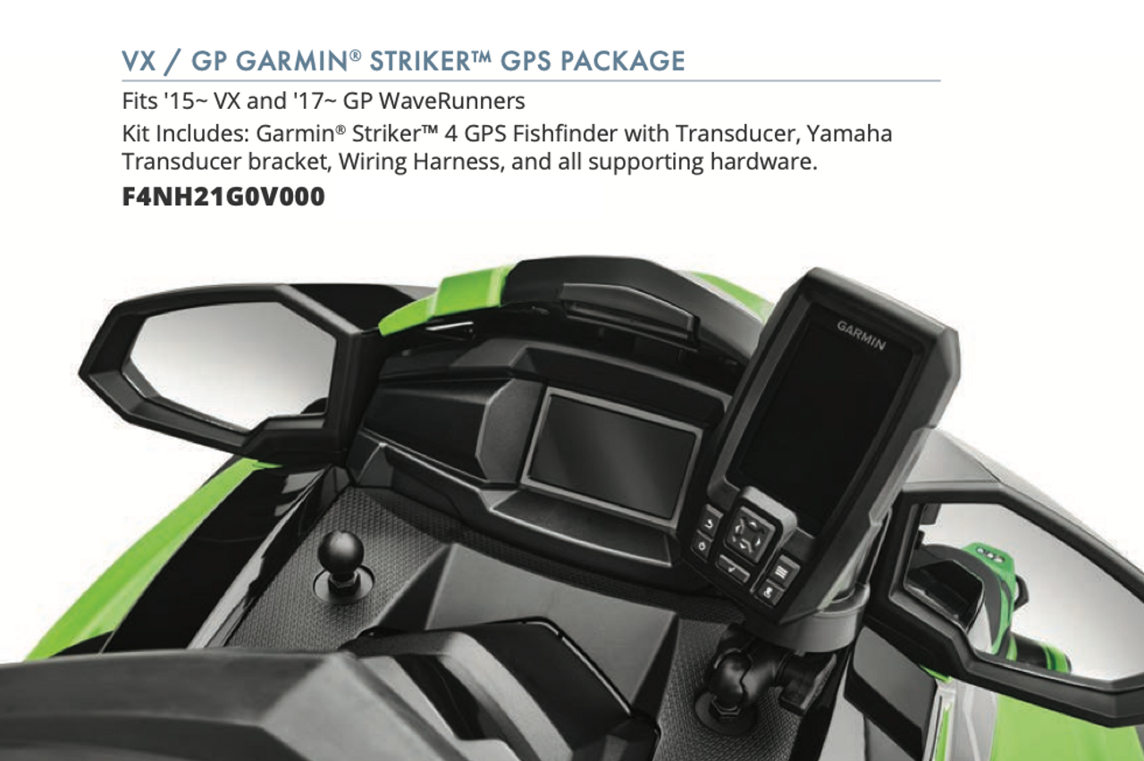 Yamaha GARMIN GPS Kit for 2015+ VX / VXS/ VXR/ VX Limited