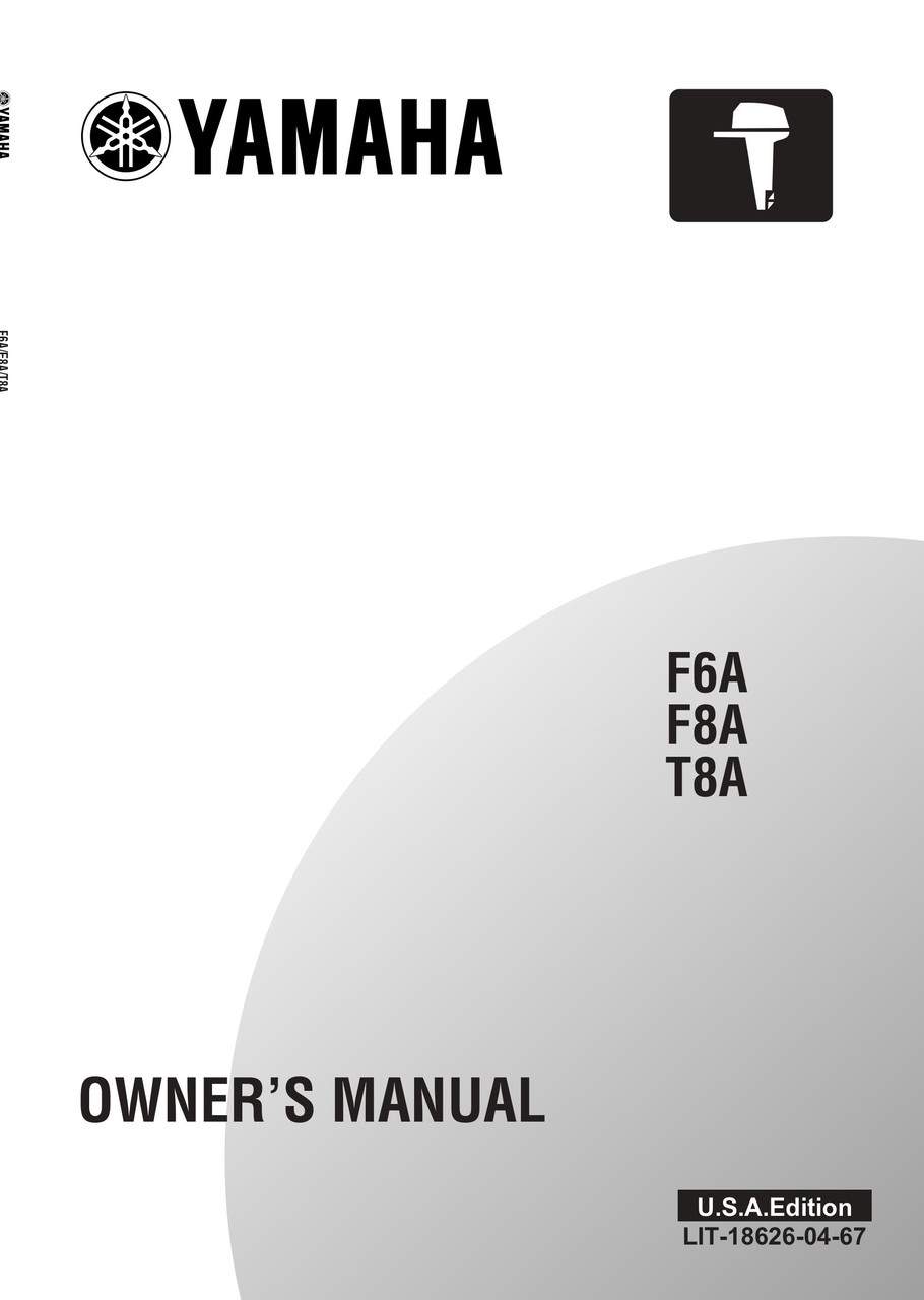YAMAHA OEM Owner's Manual 2002 - F6A/F8A/T8A - LIT-18626-04-67