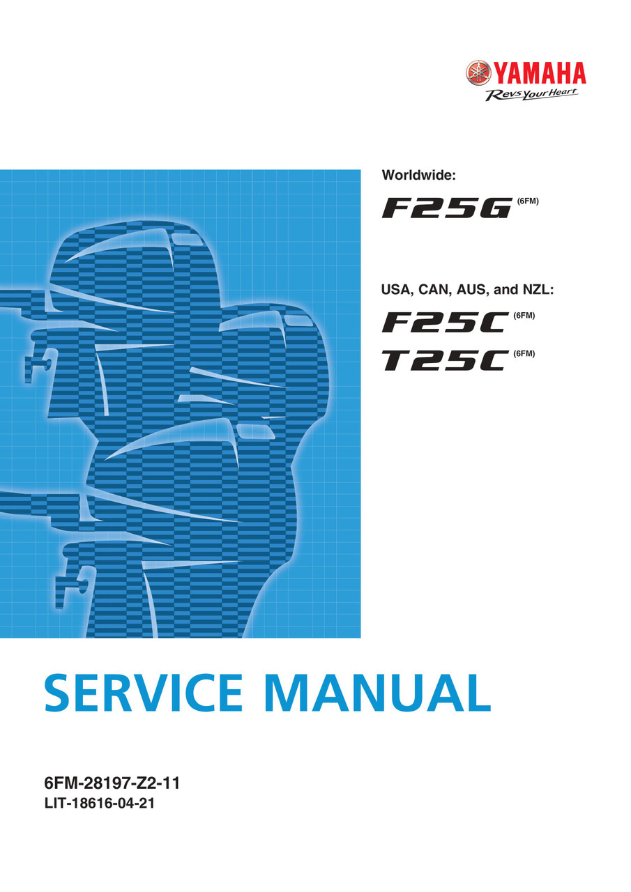 YAMAHA OEM Service Manual - F25C/ T25C - LIT-18616-04-21 (2024