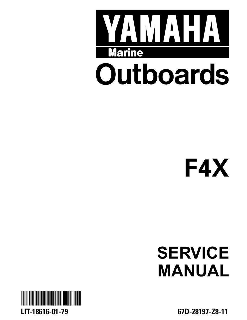 YAMAHA OEM Service Manual - 4hp 4 Stroke - LIT-18616-01-79 Models
