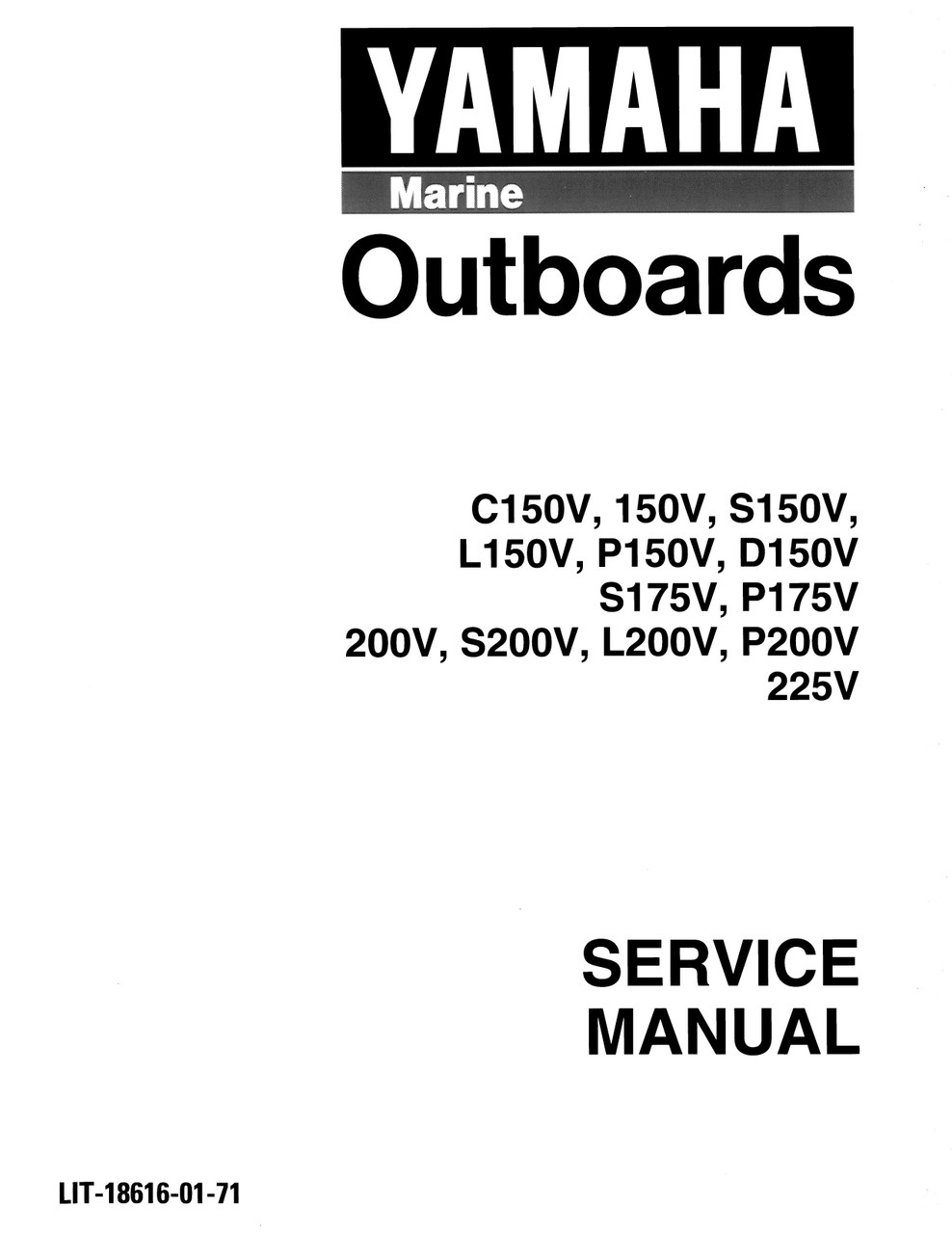 YAMAHA OEM Service Manual - 150/175/200hp 2 Stroke - LIT-18616-01
