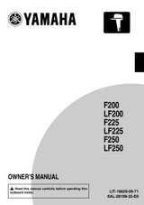 YAMAHA OEM Owner's Manual - (MFG 2012) (L)F200A/ F225A/ (L)F250A - LIT-18626-09-71 Models F200XA, F225XA, F250, F250A/F200C, F250XA, LF200XA, LF225XA, LF250XA, MF200XA, MF225XA