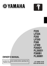 YAMAHA OEM Outboard Owner's Manual (MFG 2015) F225CA/LF225CA, F250CA/LF250CA, F300CA/LF300CA (4.2L Digital) - LIT-18626-10-82 Models F225XCA, F250UCA, F250XCA, F300/F250, F300UCA