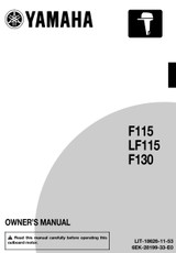YAMAHA OEM Outboard Owner's Manual (MFG 2017) F115B/LF115B - LIT-18626-11-53 Models F115/F130, F115JB, F115LB, F115XB, LF115XB, MF115JB, MF115LB, MF115XB, MLF115XB, F115B/LF115B