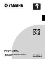 YAMAHA OEM Outboard Owner's Manual (MFG 2018) XF425A - LIT-18626-12-08 Models F425/F375, MXF425NSA, MXF425NSA2, MXF425NSA7, XF425NSA, XF425NSA2, XF425NSA7, XF425N, XF425, F425