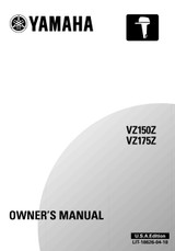 YAMAHA OEM Owner's Manual 2001 - VZ150Z/VZ175Z/VZ200Z - LIT-18626-04-18 Models MVZ150TLR, MVZ175TLR, MVZ200TLR, V6 2.6L DI, VZ150TLRZ, VZ175TLRZ, VZ200TLRZ