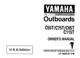 YAMAHA OEM Owner's Manual 1995 - C55T/C75T/C85T/C115T - LIT-18626-02-19 Models C115TLR, C115TLRT, C115TXR, C115TXRT, C55ELR, C55ELRT, C55TLR, C55TLRT, C75TLR, C75TLRT, C85TLR, C85 TLRT, MC115TLRT, MC115TXRT, MC55ELRT