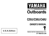 YAMAHA OEM Owner's Manual 1996 - C25U/C30U/C40U - LIT-18626-02-42 Models C25ELH, C25ELHU, C25ELR, C25ELRU, C25MLH, C25MLHU, C25MSH, C25MSHU, C30ELR, C30ELRU, C40ELR, C40ELRU , C40MSH, C40MSHU, C40PLR, C40PLRU, MC25ELHU